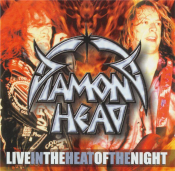 Diamond Head - Live in the Heat of the Night