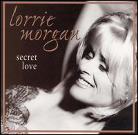 Lorrie Morgan - Secret Love