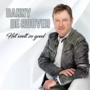 Danny De Roover - Het voelt zo goed