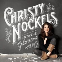 Christy Nockels - Into The Glorious