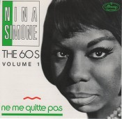 Nina Simone - The 60'S Volume 1 - Ne Me Quitte Pas