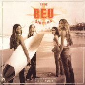 The Beu Sisters - Decisions