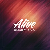 Tim McMorris - Alive