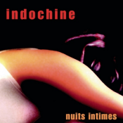 Indochine - Nuits Intimes