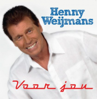 Henny Weijmans - Voor jou