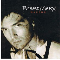 Richard Marx - Hazard