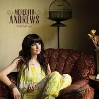 Meredith Andrews - Worth It All
