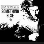 Tim Spriggs - Something Else - EP