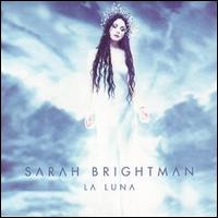 Sarah Brightman - La Luna (us Version)