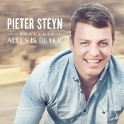 Pieter Steyn - Alles is beter