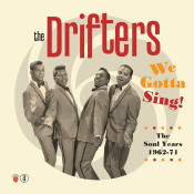 The Drifters - We Gotta Sing