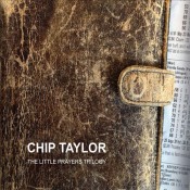 Chip Taylor - The Little Prayers Trilogy