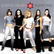 Eden's Crush - Popstars