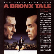 A Bronx Tale (Film) - A Bronx Tale - Music From The Motion Picture