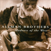 The Allman Brothers Band - Madness of the West