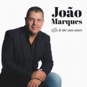 João Marques - Eu te dei meu amor