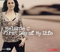 Melanie C (Melanie Chisholm/Mel C) - First Day Of My Life
