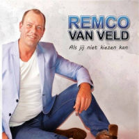 Remco van Veld - Als jij niet kiezen kan