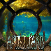 Abney Park - The Subaquatic Opera
