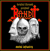 Bandit - Metal Infantry
