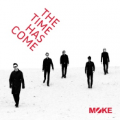 Moke - The Time Has Come