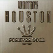 Whitney Houston - Forever Gold
