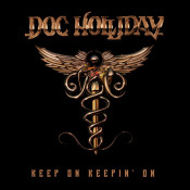 Doc Holliday - Keep on Keepin' On