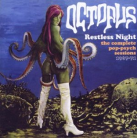 Octopus - Restless Night - The Complete Pop-Psych sessions (1967 - 1971)