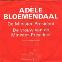 Adèle Bloemendaal - De Minister-President / De vrouw van de Minister-President