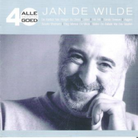 Jan De Wilde - Alle 40 Goed
