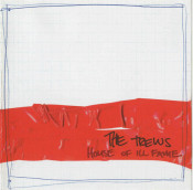 The Trews - House Of Ill Fame
