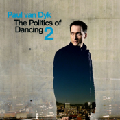 Paul van Dyk - The Politics of Dancing 2