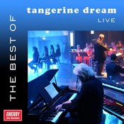 Tangerine Dream - The Best of Tangerine Dream Live