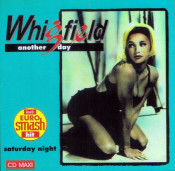 Whigfield - Another Day / Saturday Night