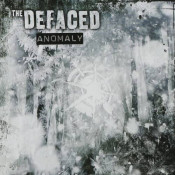 The Defaced - Anomaly