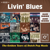 Livin' Blues - The Golden Years of Dutch Pop Music