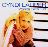 Cyndi Lauper - Wanna Have Fun