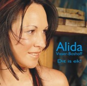 Alida Visser-Boshoff - Dit is ek!