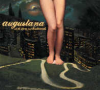 Augustana - All the Stars And Boulevards