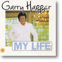 Garry Hagger - My life