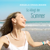 Angela Engelmann - So klingt der Sommer