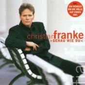 Christian Franke - Genau Wie Du
