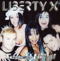 Liberty X - Super Hits!