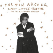 Tasmin Archer - Sweet Little Truths