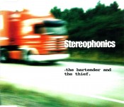 Stereophonics - The Bartender And The Thief