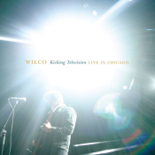 Wilco - Kicking Television