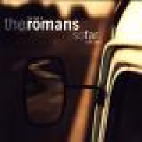 The Romans - So Far