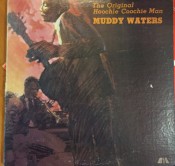 Muddy Waters - The Original Hoochie Coochie Man