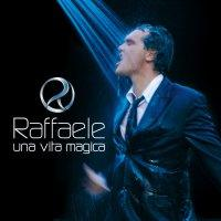 Raffaele - Una Vita Magica