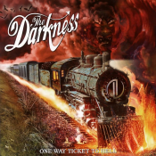 The Darkness - One Way Ticket to Hell... and Back